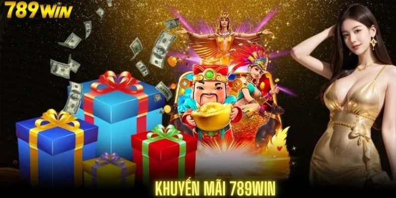 Khuyến mãi 789win nạp lần đầu tiên